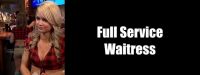 Full-Service Waitress